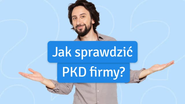 Jak sprawdzić swoje pkd i uniknąć problemów z działalnością gospodarczą Jak sprawdzić swoje pkd i uniknąć problemów z działalnością gospodarczą